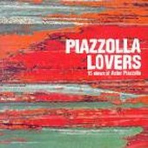 V.A. / Piazzolla Lovers: 15 Views Of Astor Piazzolla (프로모션)
