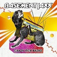 Basement Jaxx / Crazy Itch Radio (렌티큘러커버/수입)