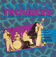 V.A. / Troubles, Troubles: New Orleans Blues (수입)