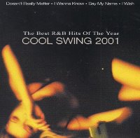 V.A. / Cool Swing 2001 - The Best R&amp;B Hits Of The Year (미개봉)