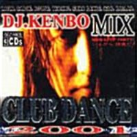 V.A. / Club Dance 2001 - DJ Kenbo Mix Vol.1 (3CD)