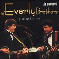 Everly Brothers / Greatest Hits Live: In Concert (수입)