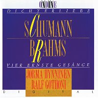 Jorma Hynninen, Ralf Gothoni / Schumann : Dichterliebe &amp; Brahms : Vier Ernste Gesange (SCC013)