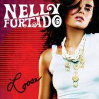 Nelly Furtado / Loose (B)