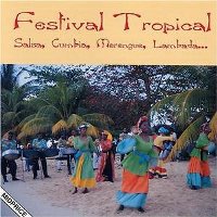 V.A. / Festival Tropical: Salsa, Cumbia, Merengue, Lambada (수입)