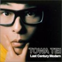 Towa Tei / Last Century Modern (수입)