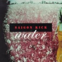 Saigon Kick / Water (Bonus Track/일본수입)