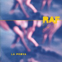 Raf / La Prova (수입)