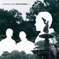 Brad Mehldau Trio / Anything Goes (수입)
