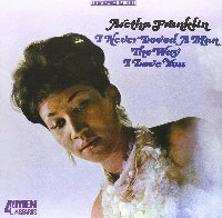 Aretha Franklin / I Never Loved A Man The Way I Love You (일본수입)