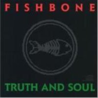 Fishbone / Truth And Soul (수입)