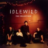Idlewild / The Collection (수입)