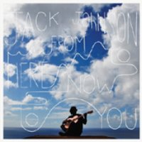 Jack Johnson / From Here To Now To You (Digipack/대만수입)