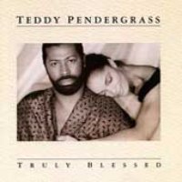 Teddy Pendergrass / Truly Blessed (일본수입/프로모션)