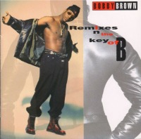 Bobby Brown / Remixes In The Key Of B (일본수입/프로모션)