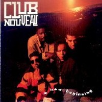 Club Nouveau / A New Beginning (수입)