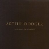 Artful Dodger / It&#039;s All About The Stragglers (프로모션)