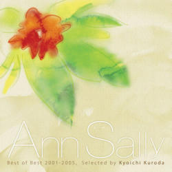 Ann Sally / Best Of Best 2001-2005