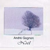 Andre Gagnon / Noel (A)