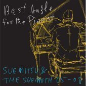 Suemitsu &amp; The Suemith / Best Angle For The Pianist (미개봉)
