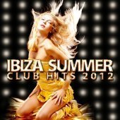 Cdm Project / Ibiza Summer Club Hits 2012
