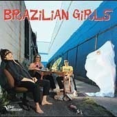 Brazilian Girls / Brazilian Girls (프로모션)