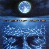 Eric Clapton / Pilgrim (미개봉)