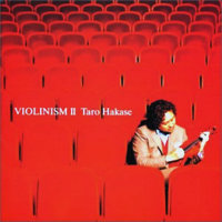 Taro Hakase / Violinism II