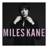 Miles Kane / Colour Of The Trap