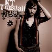 KT Tunstall / Eye To The Telescope