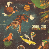 Capital Cities / In A Tidal Wave Of Mystery (프로모션)