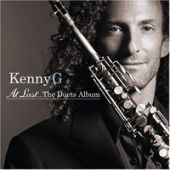 Kenny G / At Last...The Duets Album