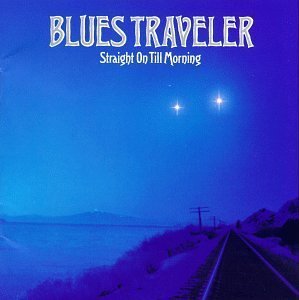 Blues Traveler / Straight On Till Morning (수입)