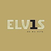 Elvis Presley / Elvis: 30 #1 Hits