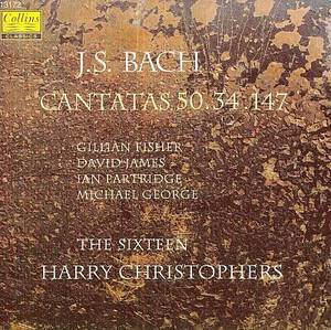 Harry Christophers, The Sixteen / 바흐: 칸타타 34, 50. 147번 (Bach: Cantatas 34, 50, 147) (수입/13172)