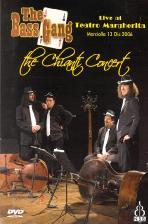 [DVD] The Bass Gang - The Chianti Concert (수입/미개봉)