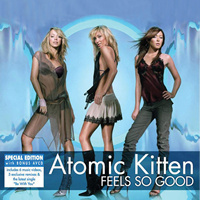 Atomic Kitten / Feels So Good (2CD Special Edition)