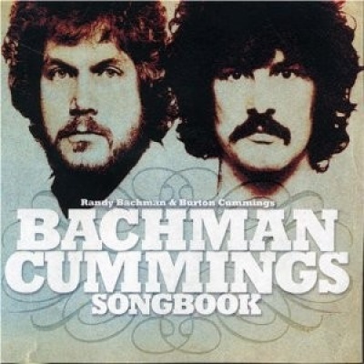 Randy Bachman &amp; Burton Cummings &amp;#8206;/ Bachman Cummings Songbook (Digipack/수입)