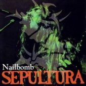 Sepultura / Nailbomb (Bootleg/수입)