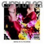 Cyndi Lauper / Bring Ya To The Brink (B)