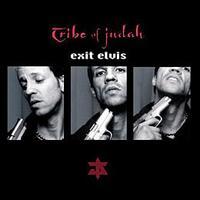 Tribe Of Judah / Exit Elvis (수입)