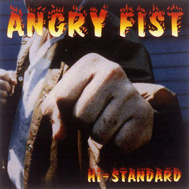 Hi-standard / Angry Fist (수입)