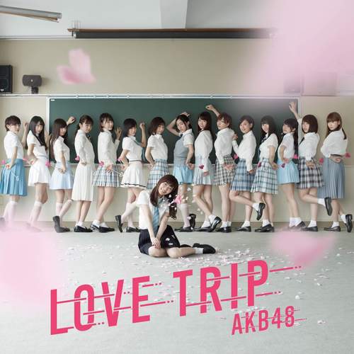 AKB48 / Love Trip (수입/미개봉)