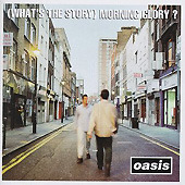 Oasis / (What&#039;s The Story) Morning Glory? (일본수입)