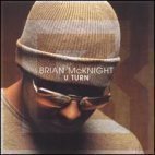 Brian Mcknight / U Turn (B)