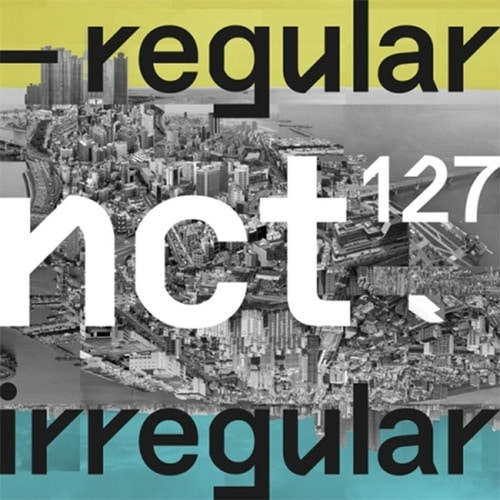 엔시티 127 (NCT 127) / 1집 - NCT #127 Regular-Irregular (Regular Ver./미개봉)