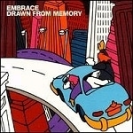 Embrace / Drawn From Memory (수입)