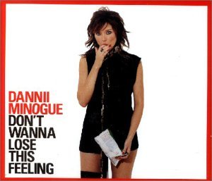Dannii Minogue / Don&#039;t Wanna Lose This Feeling (수입/Single/프로모션)