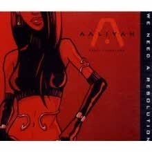 Aaliyah / We Need A Resolution Featuring Timbaland (수입/Single)