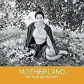Natalie Merchant / Motherland (수입/미개봉)